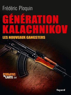 cover image of Génération Kalachnikov